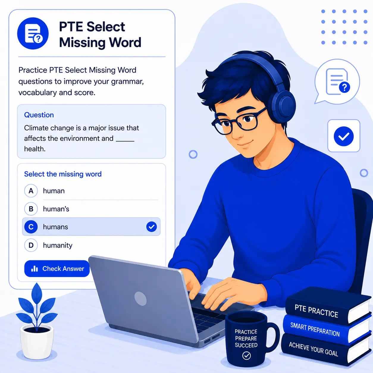 PTE Select Missing Word listening practice illustration