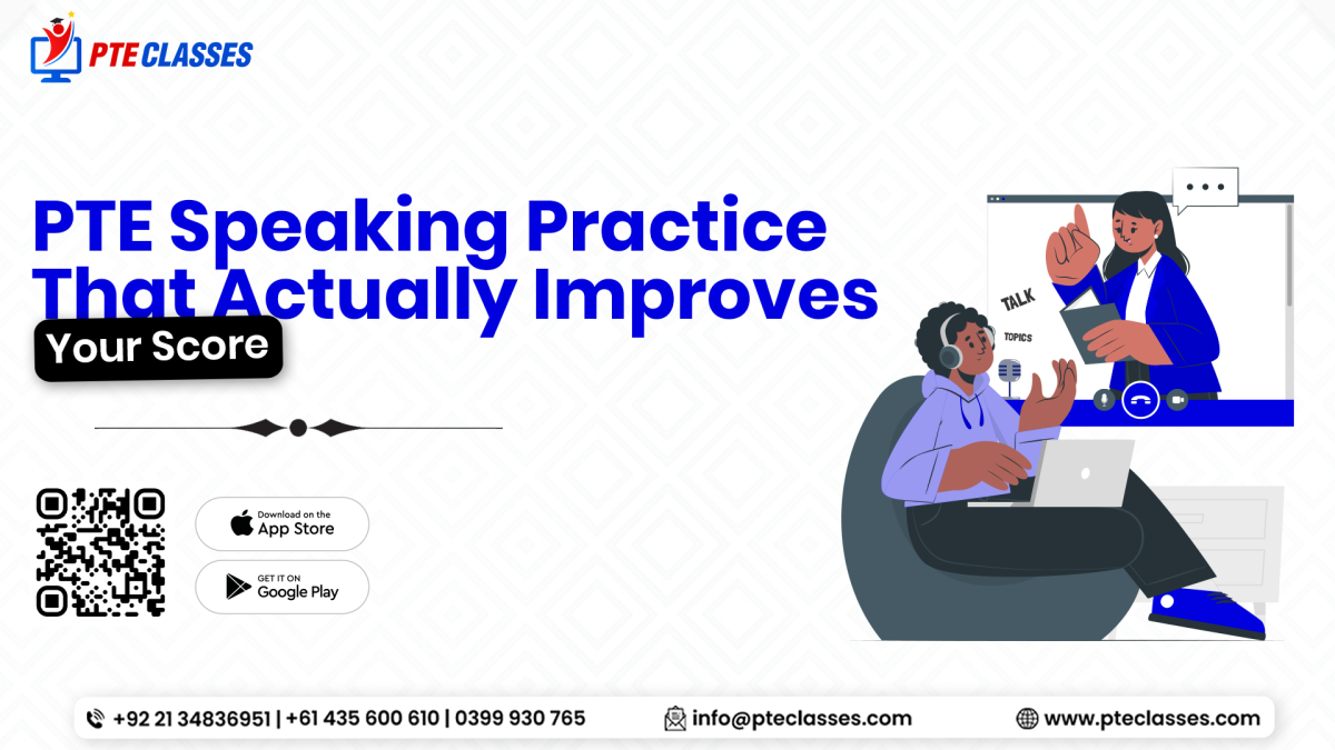 PTE Speaking Practice That Actually Improves Your Score