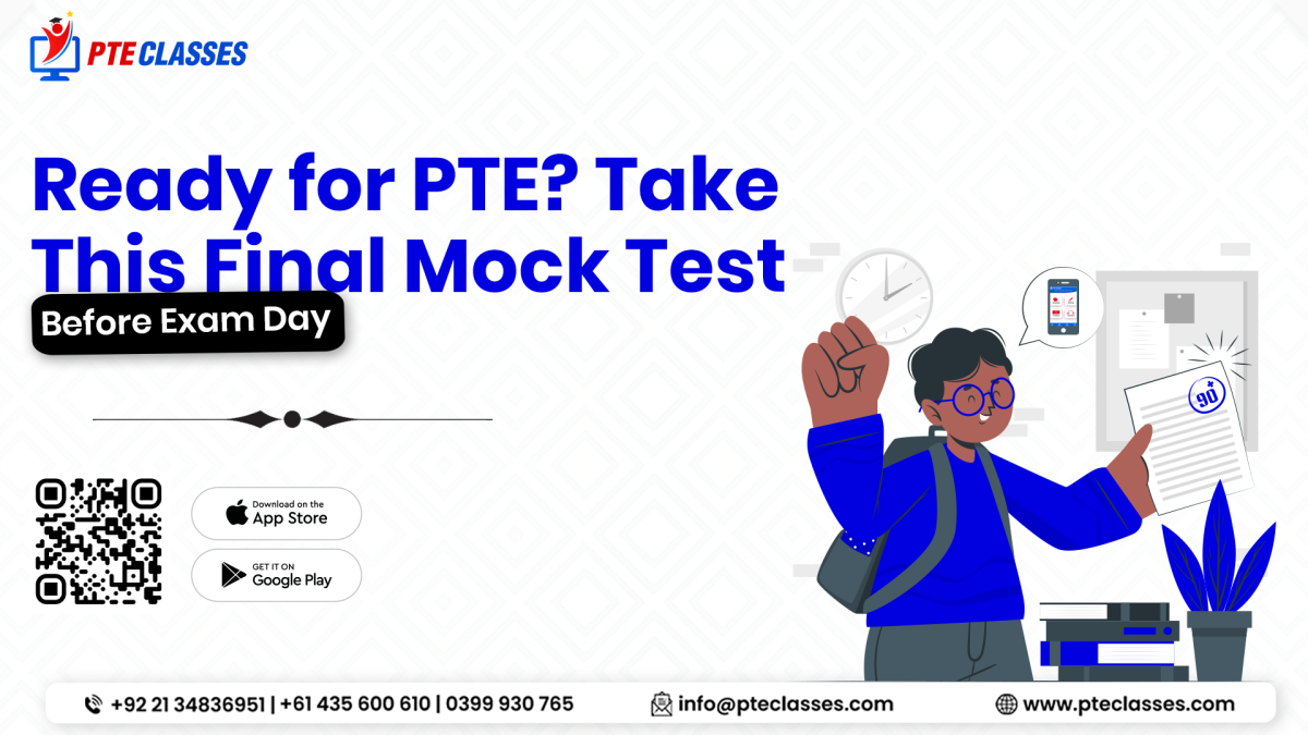 Ready for PTE? Take This Final Mock Test Before Exam Day
