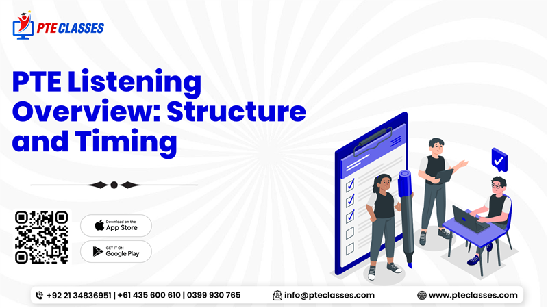 PTE Listening Overview: Structure and Timing