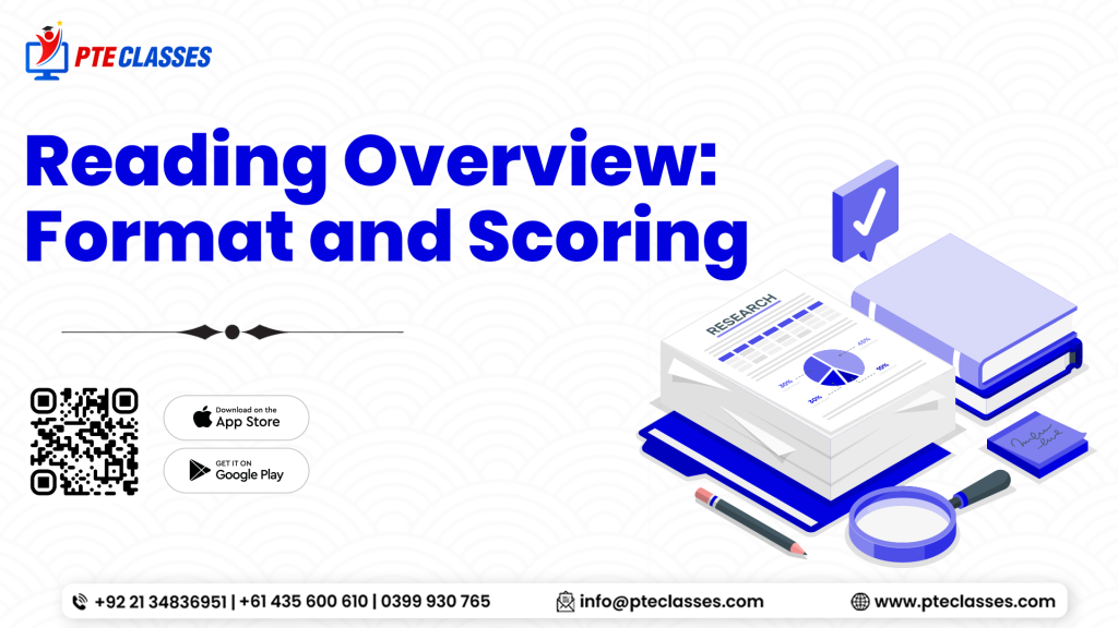 PTE Reading Overview: Format and Scoring