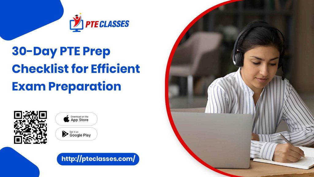 30-Day PTE Prep Checklist for Efficient Exam Preparation