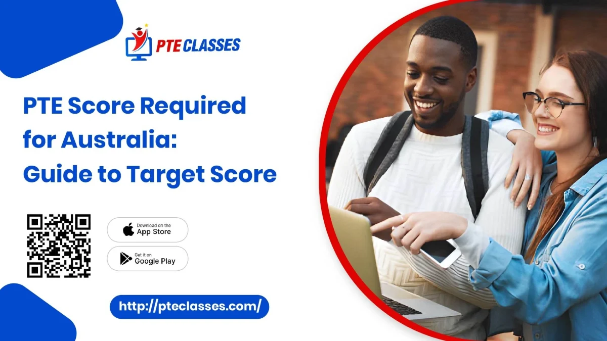 PTE score required for australia