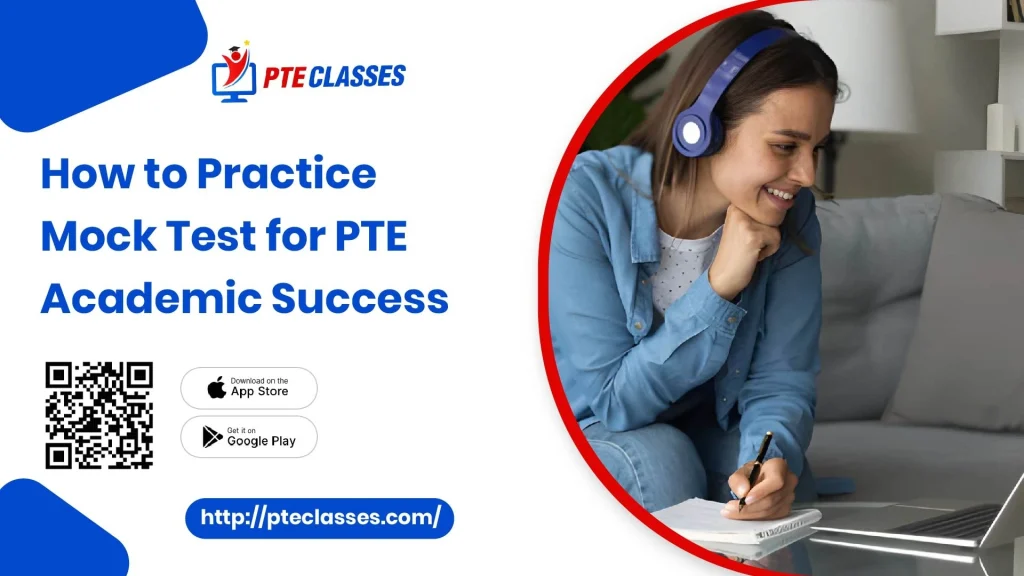 How to Practice Mock Test for PTE Academic Success