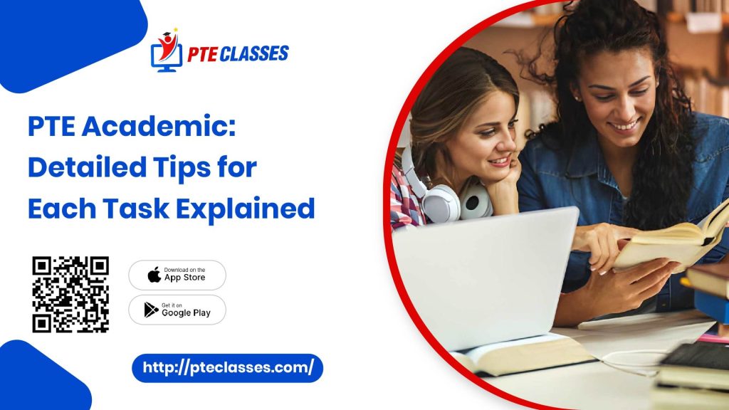 PTE Academic: Detailed Tips for Each Task Explained