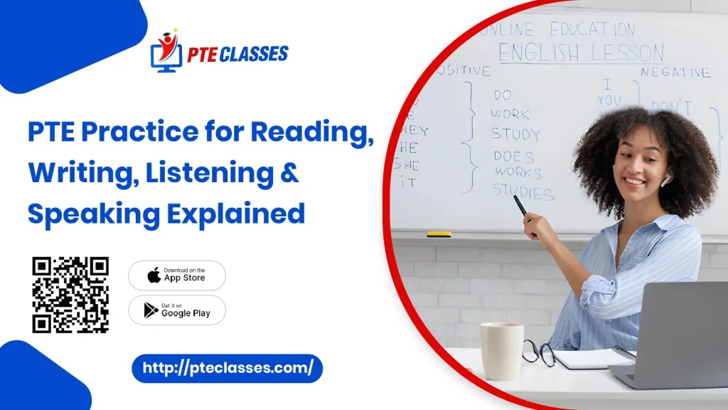 PTE Practice for Reading Writing Listening Speaking Explained