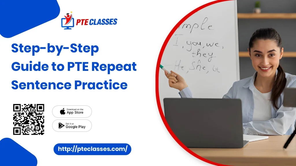 Step-by-Step Guide to PTE Repeat Sentence Practice