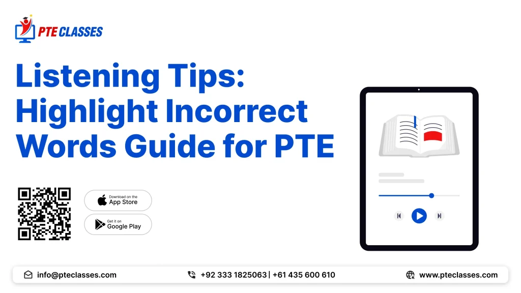 Listening Tips: Highlight Incorrect Words Guide for PTE