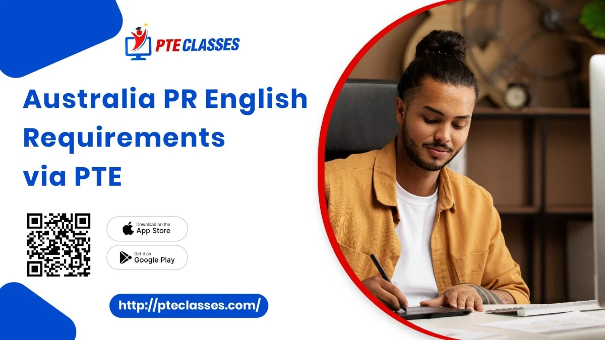 Australia PR English requirements PTE