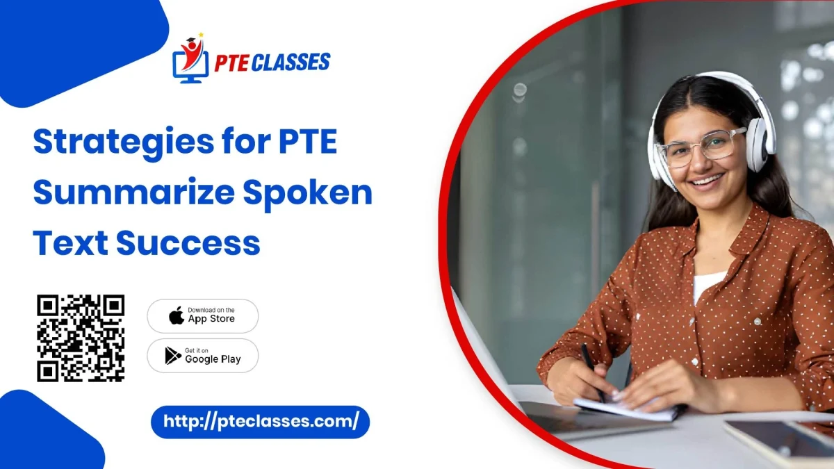 PTE summarize spoken text