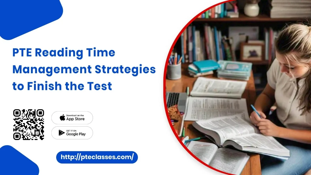 PTE Reading Time Management Strategies to Finish the Test