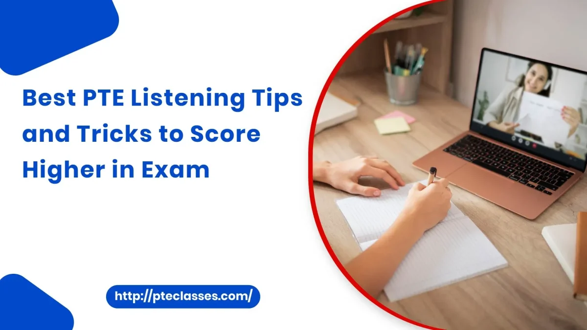 PTE Listening Tips and Tricks