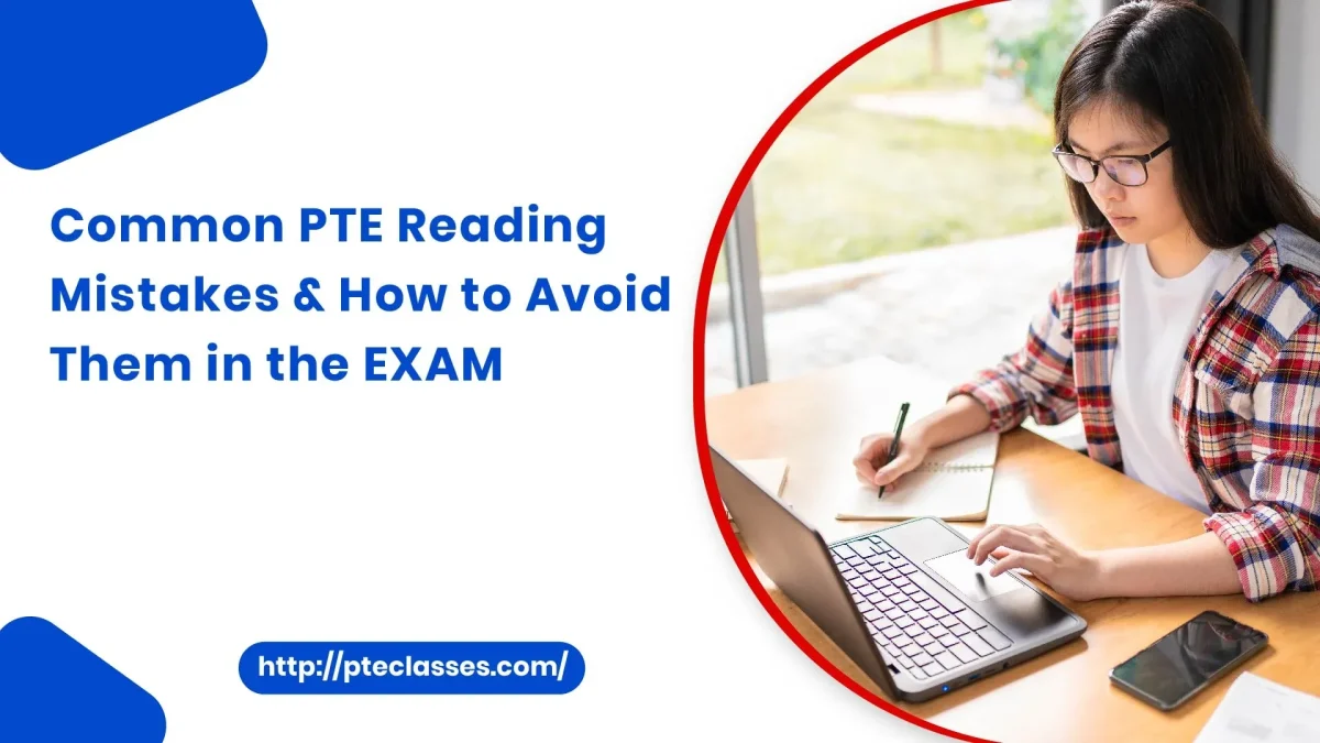 Common mistakes in PTE reading test