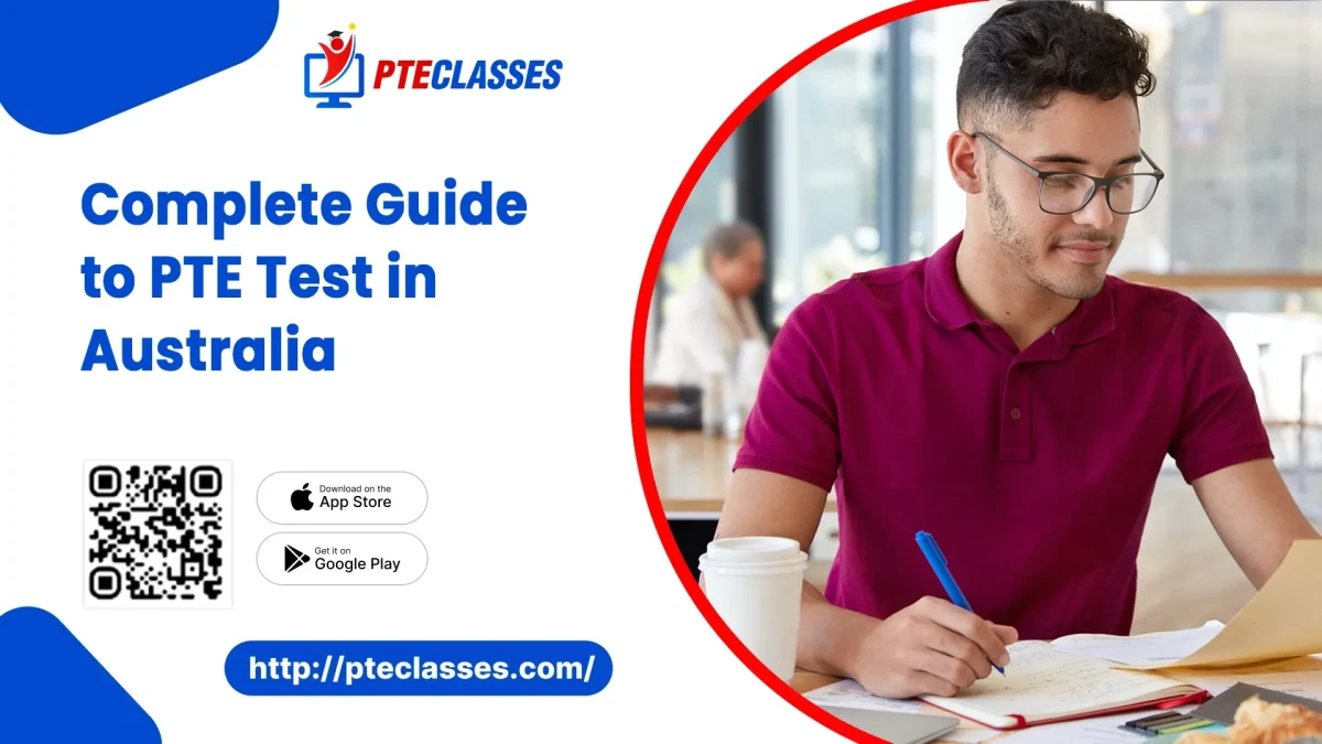 Complete Guide to PTE Test in Australia