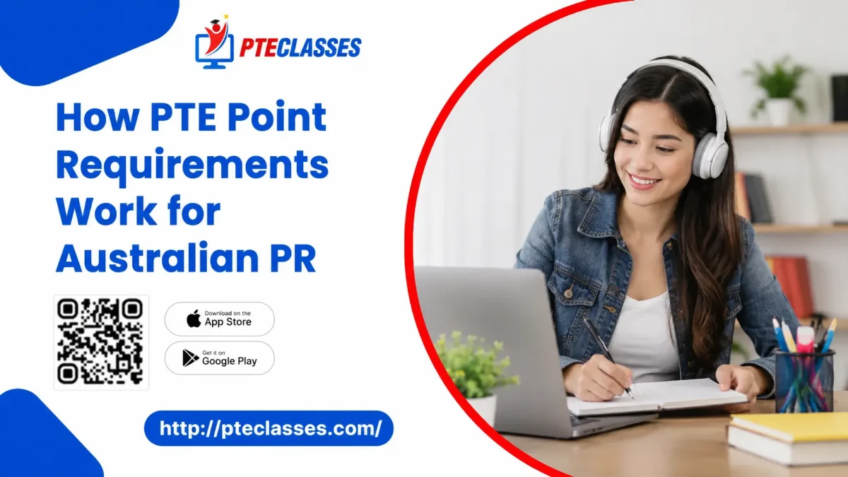How PTE Point Requirements Work for Australian PR