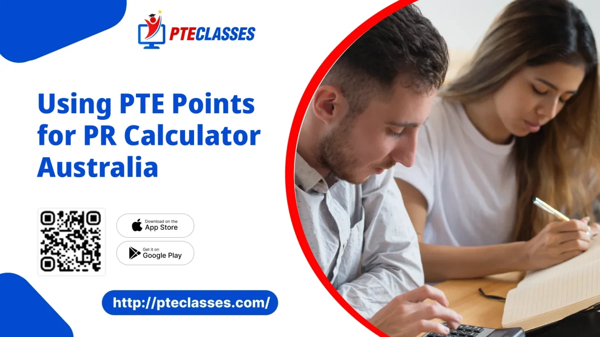 Using PTE Points for PR Calculator Australia with PTE Classes