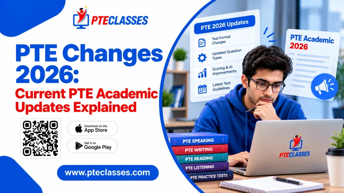 PTE Changes 2026: Current PTE Academic Updates Explained