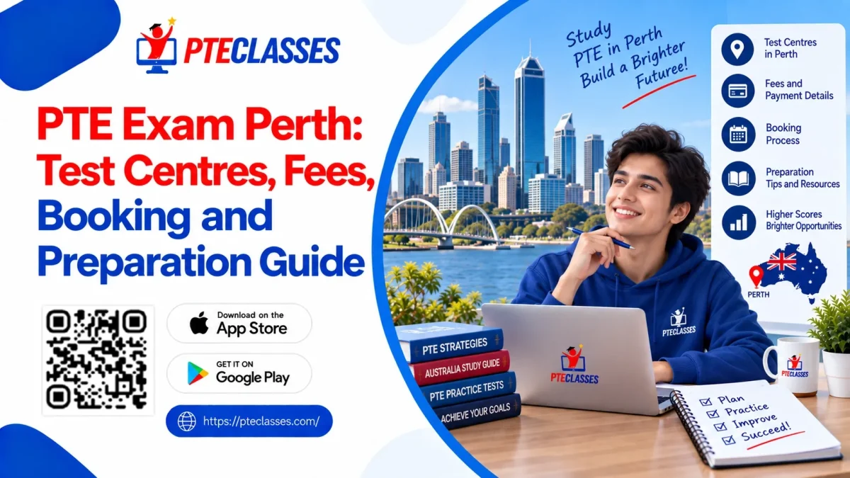 PTE Exam Perth: Test Centres, Fees, Booking and Preparation Guide