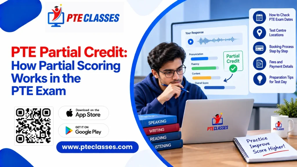 PTE Partial Credit: How Partial Scoring Works in the PTE Exam
