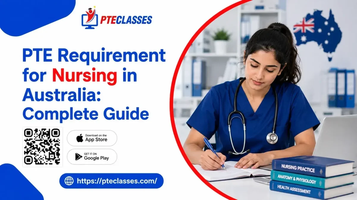 PTE Requirement for Nursing in Australia: Complete Guide