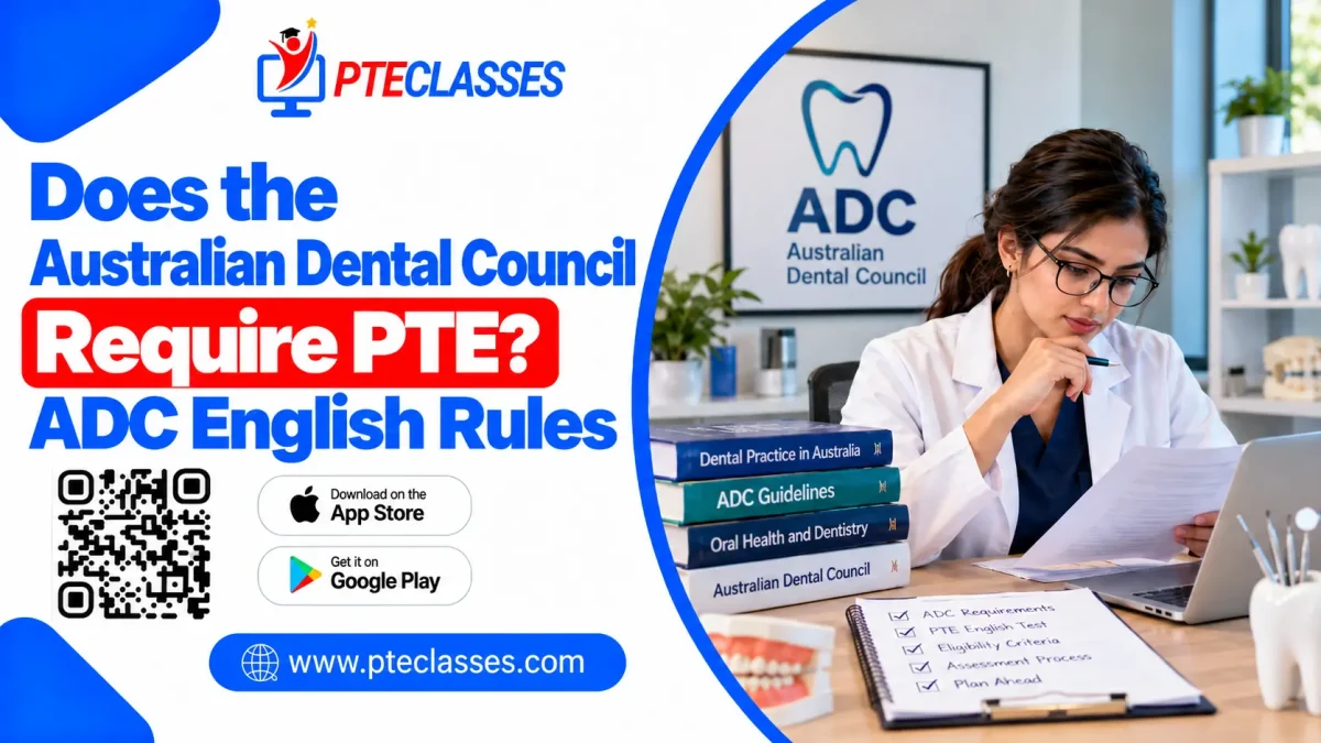 Does the Australian Dental Council Require PTE? ADC English Rules