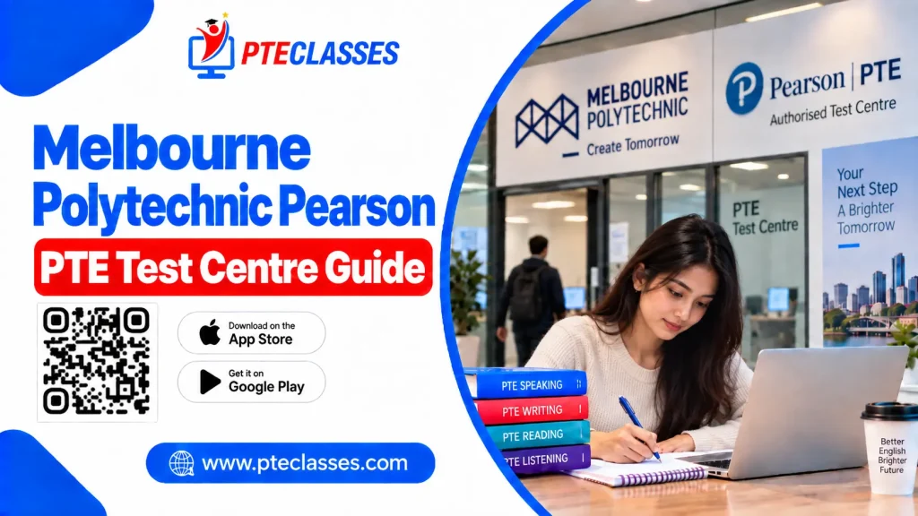 Melbourne Polytechnic Pearson PTE Test Centre Guide