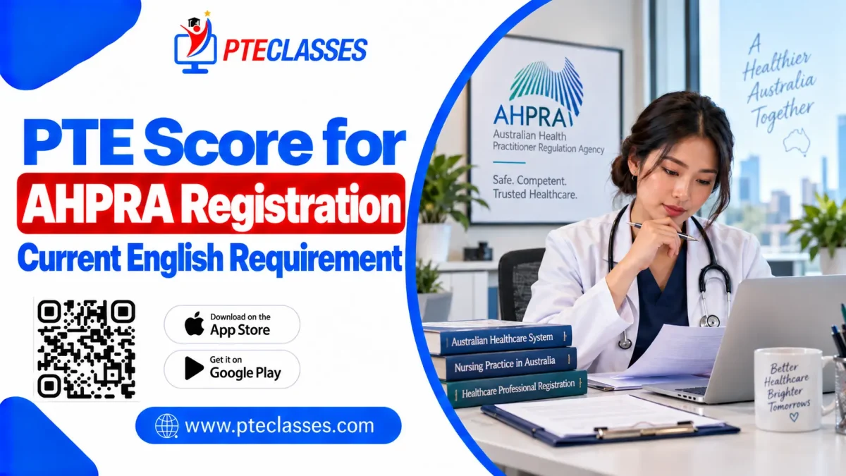 PTE Score for AHPRA Registration: Current English Requirement