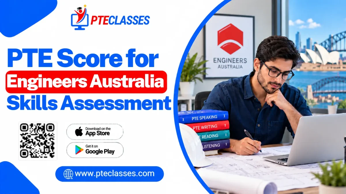 PTE Score for Engineers Australia Skills Assessment