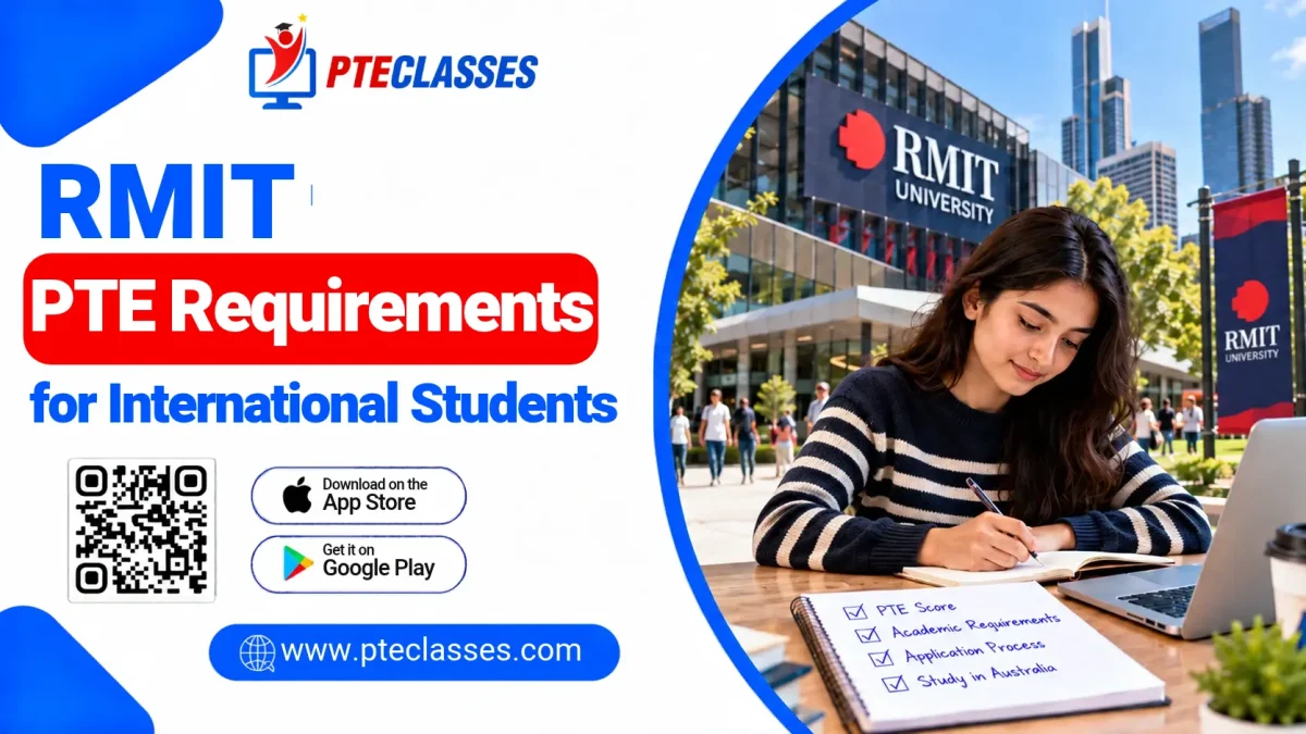RMIT PTE Requirements for International Students